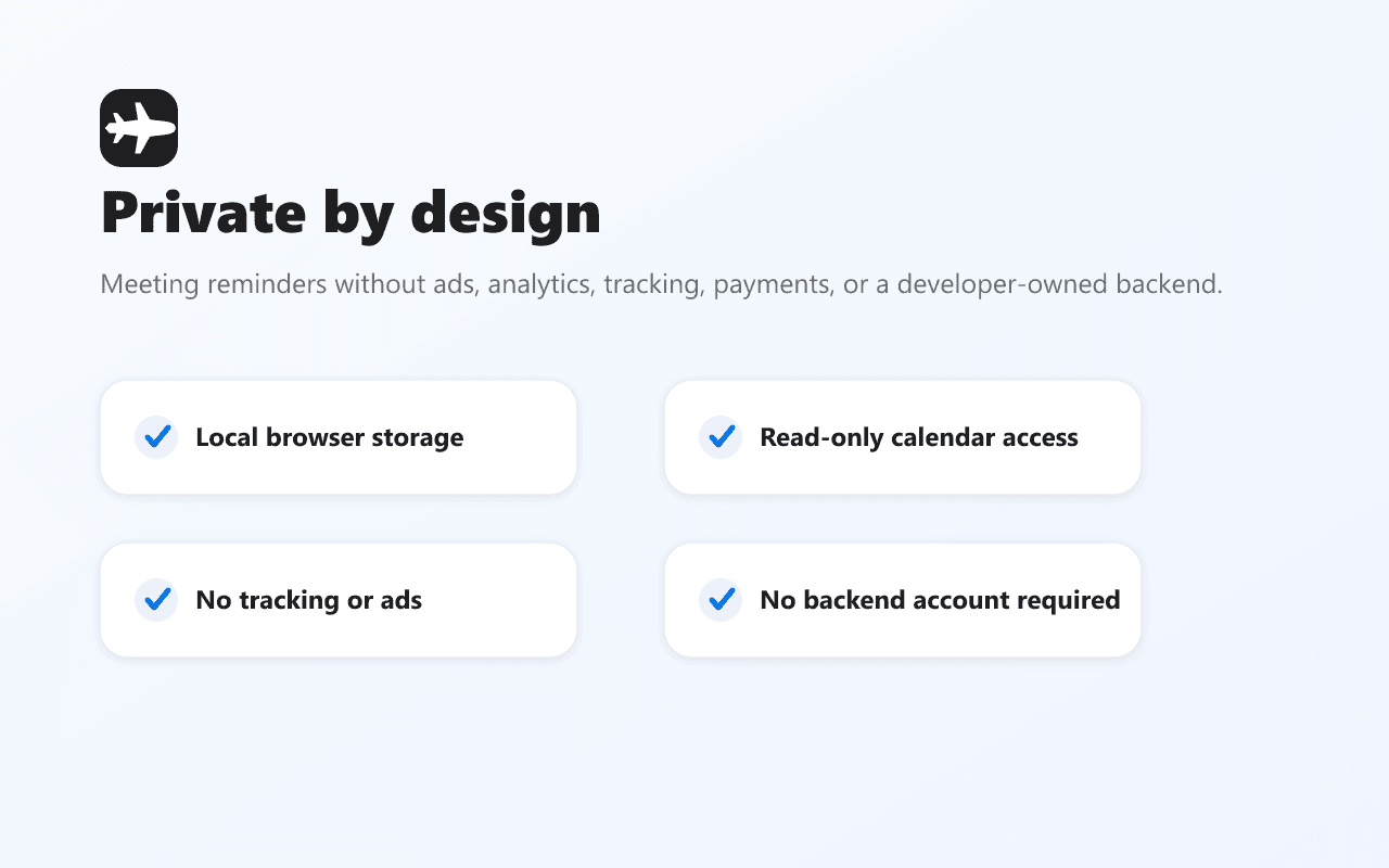 Privacy first — all data stays local, no external servers